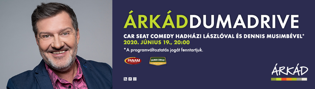 duma drive stand-up előadás hadhazi lászlóval